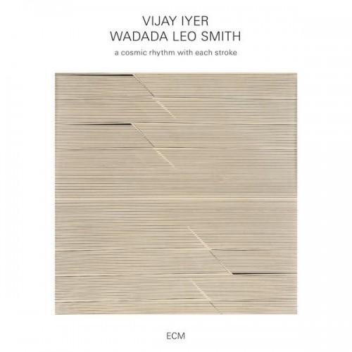 Vijay Iyler Wadada Leo Smith A Cosmic Rhythm With Each Stroke